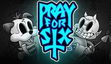 Pray for Six